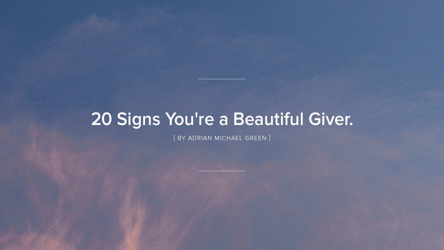 Adrian Michael Green's "20 signs you’re a beautiful giver." Online Video Workouts on ALO Wellness Club