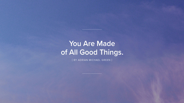 Adrian Michael Green's "you are made of all good things." Online Video Workouts on ALO Wellness Club